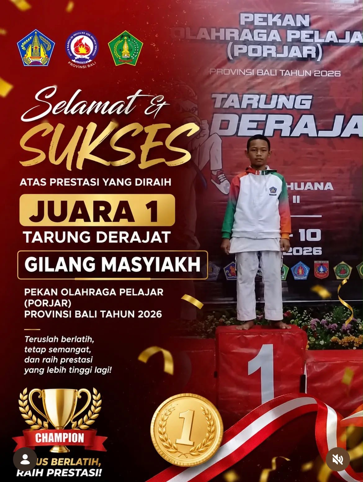 JUARA 1 TARUNG DERAJAT  PORJAR PROVINSI BALI TAHUN 2026